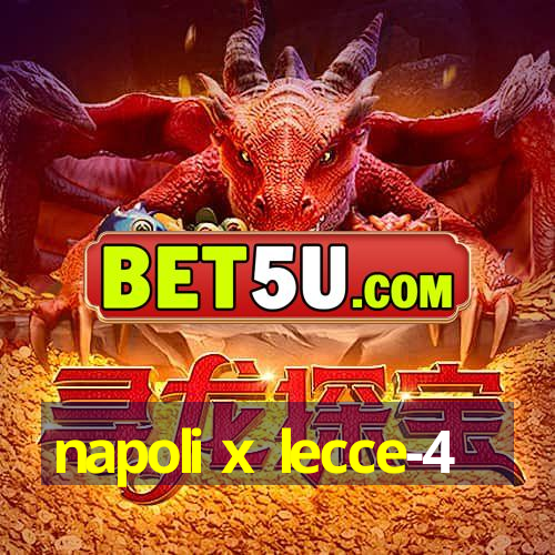 napoli x lecce